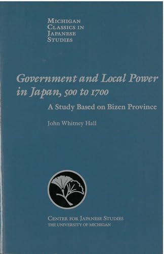 Stock image for Government and Local Power in Japan, 500-1700 Format: Paperback for sale by INDOO