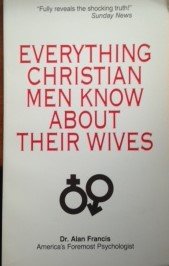 9780939515455: Everything Christain Men Know about Their Wives