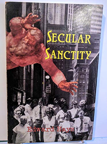 Beispielbild fr Secular Sanctity zum Verkauf von Wonder Book