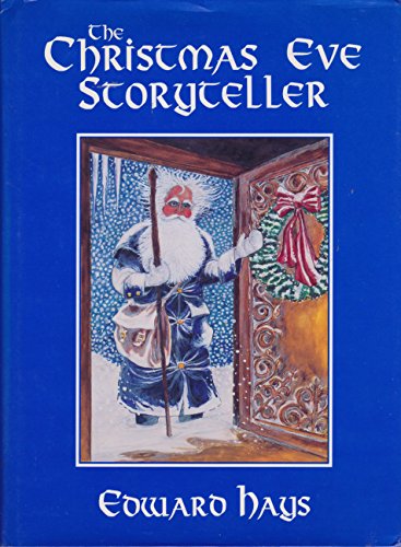 Stock image for The Christmas Eve Storyteller for sale by SecondSale