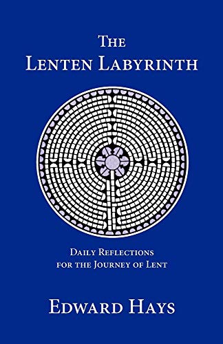 Stock image for The Lenten Labyrinth: Daily Reflections for the Journey of Lent (Daily Reflections for the 40-Day Lenten Journey) for sale by SecondSale