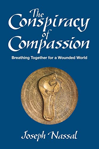 Beispielbild fr Conspiracy of Compassion: Breathing Together for a Wounded World zum Verkauf von Table of Contents