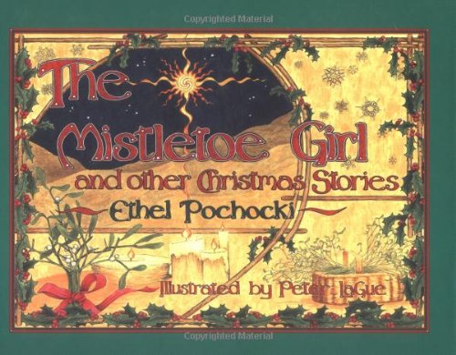 Stock image for The Mistletoe Girl and Other Christmas Stories for sale by Front Cover Books