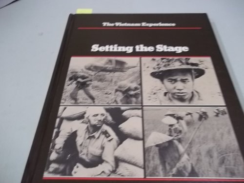 Imagen de archivo de Setting the Stage (Vietnam Experience Series) a la venta por BookMarx Bookstore