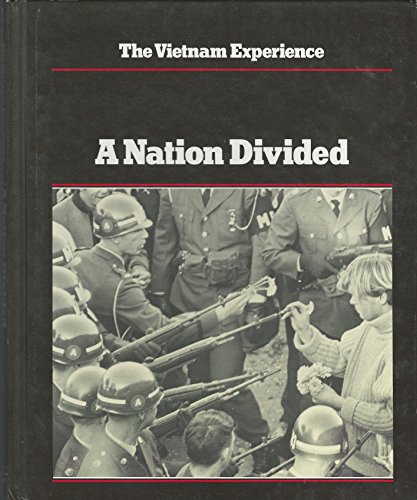 Imagen de archivo de A Nation Divided (Vietnam Experience) a la venta por Once Upon A Time Books