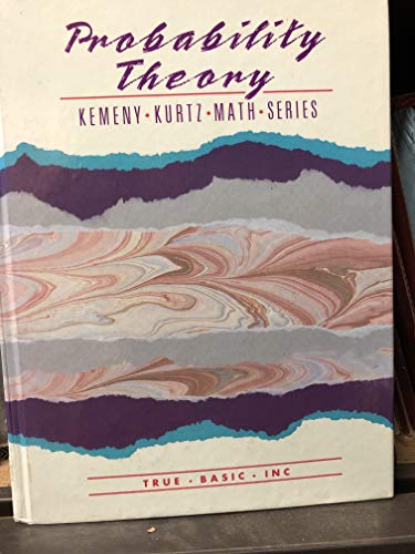 Beispielbild fr Probability Theory Version 3.0 Kemeny Kurtz Math Series [Hardcover] by zum Verkauf von medimops