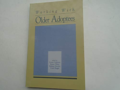 Imagen de archivo de Working with Older Adoptees a la venta por Robinson Street Books, IOBA