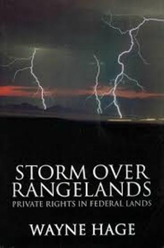 9780939571154: Storm over Rangelands: Private Rights in Federal Lands