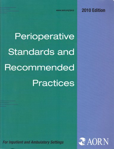Beispielbild fr Perioperative Standards and Recommended Practices zum Verkauf von Better World Books