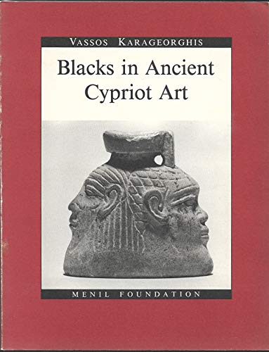 Beispielbild fr Blacks in Ancient Cypriot Art zum Verkauf von Cambridge Books