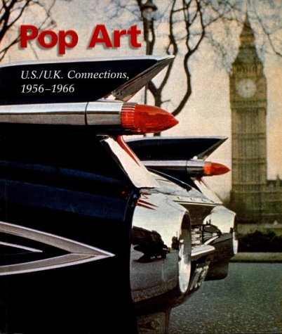 9780939594511: Pop Art: Us/Uk Connections, 1956-1966