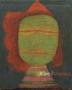 Beispielbild fr Klee and America zum Verkauf von ANARTIST