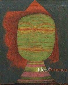 Imagen de archivo de Klee and America a la venta por Saucony Book Shop