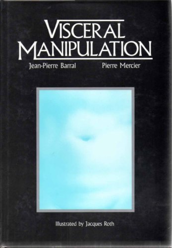 Beispielbild fr Visceral Manipulation zum Verkauf von GF Books, Inc.