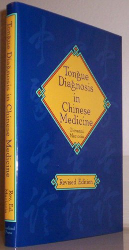 Stock image for Tongue Diagnosis in Chinese Medicine for sale by HPB-Red