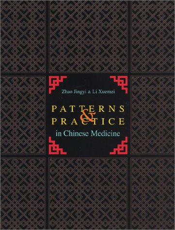 Stock image for Patterns Practice in Chinese Medicine for sale by Front Cover Books