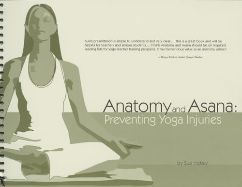 9780939616541: Anatomy and Asana: Preventing Yoga Injuries