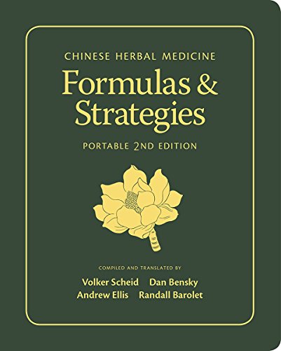 Beispielbild fr Chinese Herbal Medicine: Formulas & Strategies (Portable 2nd Edition) zum Verkauf von GF Books, Inc.