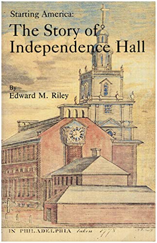 Beispielbild fr Starting America: The Story of Independence Hall zum Verkauf von HPB Inc.