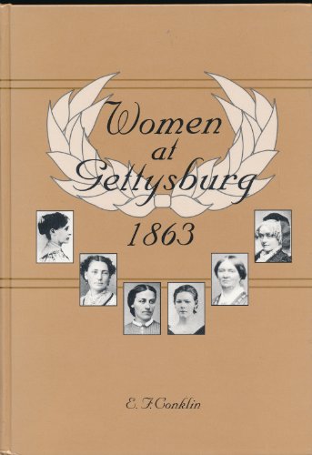 Stock image for Women at Gettysburg for sale by Books of the Smoky Mountains