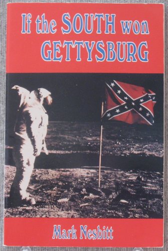 Stock image for If the South Won Gettysburg for sale by Wonder Book