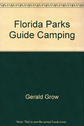 Imagen de archivo de Florida Parks Guide Camping a la venta por medimops