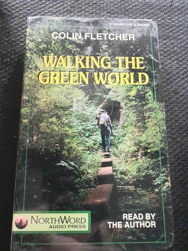 Walking the Green World (9780939643349) by Fletcher, Colin