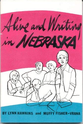 9780939644223: Alive and Writing in Nebraska