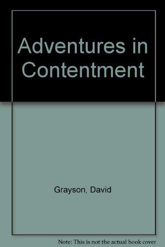 Imagen de archivo de Adventures in Contentment a la venta por Readers Cove Used Books & Gallery