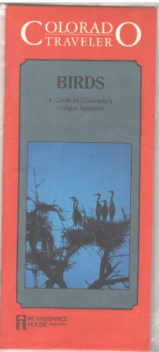 Birds: A Guide to Colorado's Unique Varieties (Colorado Traveler) (9780939650750) by Eleanor Ayer
