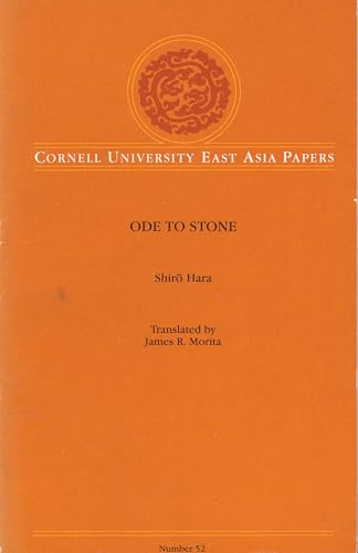 Stock image for Ode to Stone (Cornell East Asia Series) (Cornell East Asia Series, 52) for sale by Lakeside Books