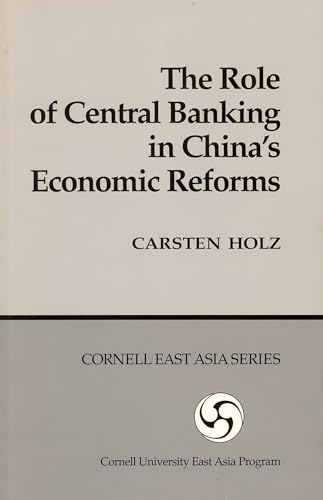 9780939657599: The Role of Central Banking in China's Economic Reforms