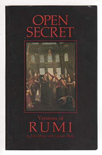Stock image for Open Secret : Versions of Rumi for sale by Better World Books: West