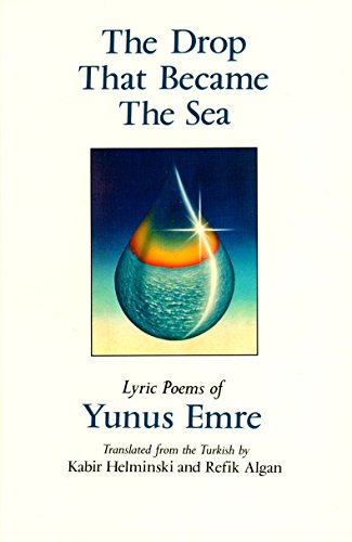 Imagen de archivo de The Drop That Became the Sea: Lyric Poems a la venta por Russell Books