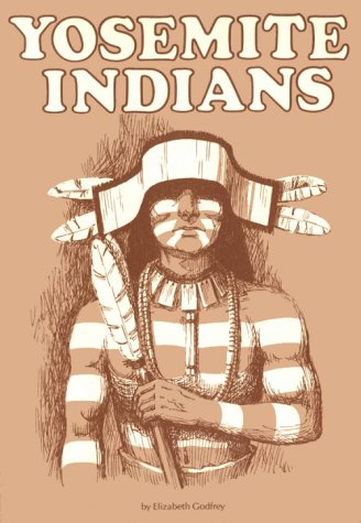 Stock image for Yosemite Indians for sale by 2Vbooks