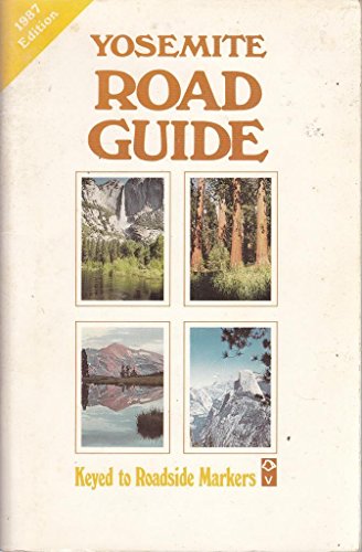 Stock image for Yosemite Road Guide for sale by SecondSale
