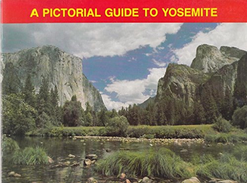 Beispielbild fr A Pictorial Guide to Yosemite zum Verkauf von Better World Books