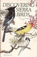 Stock image for Discovering Sierra Birds, Western Slope for sale by Browse Awhile Books