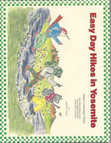 Imagen de archivo de Easy Day Hikes in Yosemite a la venta por Alf Books