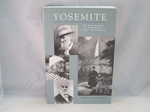 9780939666508: Yosemite: Its Discovery, Its Wonders and Its People