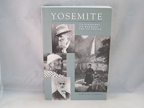 Stock image for Yosemite: Its Discovery Its Wonders and Its People for sale by R Bookmark