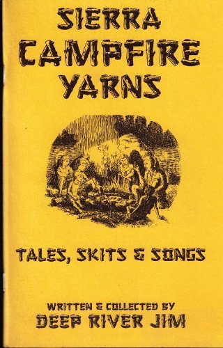 Stock image for Sierra Campfire Yarns : Tales, Skits and Songs for sale by Better World Books: West