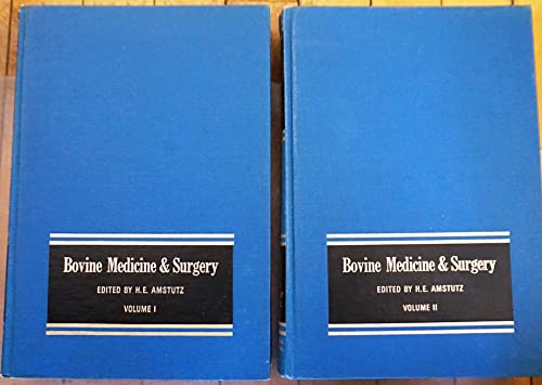 9780939674060: Bovine Medicine and Surgery