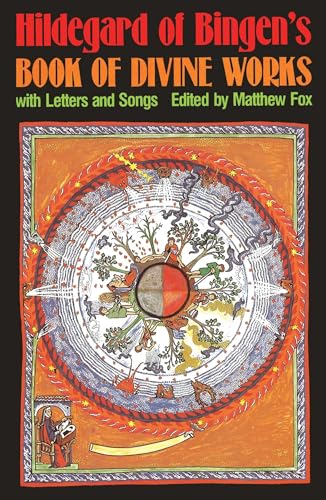 Beispielbild fr Hildegard of Bingen's Book of Divine Works : With Letters and Songs zum Verkauf von Better World Books