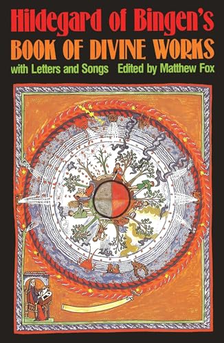 Stock image for Hildegard of Bingen's Book of Divine Works : With Letters and Songs for sale by Better World Books