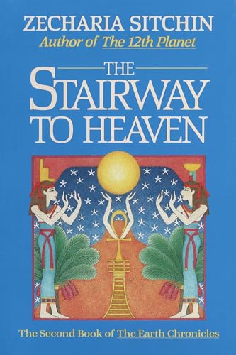 Imagen de archivo de The Stairway to Heaven (Book II) (Earth Chronicles) a la venta por SecondSale