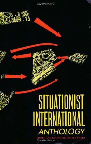 Imagen de archivo de Situationist International Anthology a la venta por ThriftBooks-Dallas