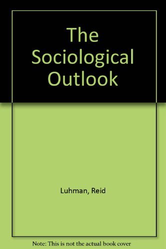 Stock image for The Sociological Outlook: a Text with Readings for sale by First Choice Books