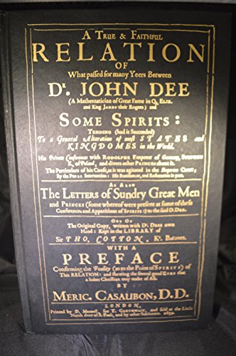 9780939708017: True & Faithful Relation of Dr. John Dee & Some Spirits