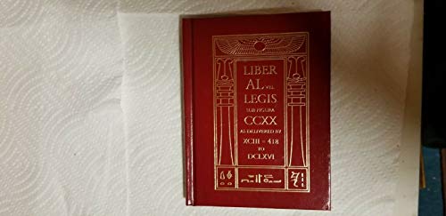 The Book of the Law. Liber AL vel Legis Sub Figura CCXX.